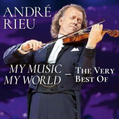 My Music, My World - The Very Best Of - 2CD / Andre Rieu | Johann Strauss Orchestra / 2019