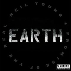 Earth - 2CD / Neil Young + Promise of the Real / 2016