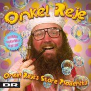 Onkel Rejes Store Pladehits - CD / Onkel Reje / 2013