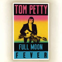 Full Moon Fever - LP / Tom Petty (& The Heartbreakers) / 1989 / 2017