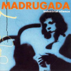 Industrial Silence - CD / Madrugada / 1999 / 2019
