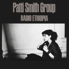 Radio Ethiopia - LP / Patti Smith Group / 1976 / 2019