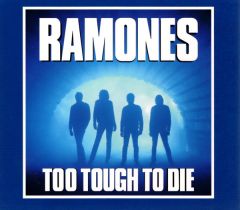 Too Tough To Die - CD / Ramones / 1984