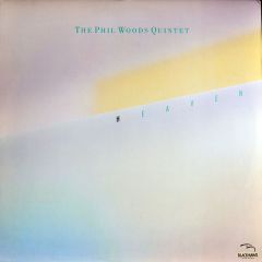 Heaven - LP / The Phil Woods Quintet  / 1986