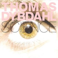 Science - CD / Thomas Dybdahl  / 2006