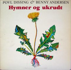 Hymner og ukrudt - LP / Povl Dissing & Benny Andersen / 1984