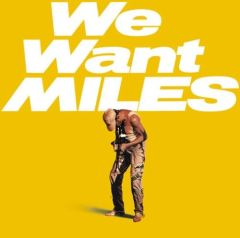 We Want Miles - 2LP /  Miles Davis  / 1982