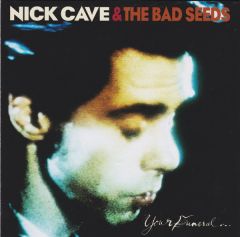 Your Funeral... My Trial - CD / Nick Cave & The Bad Seeds / 1986/2009