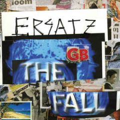 Ersatz GB - CD / The Fall / 2011