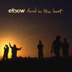 Dead In The Boot - LP / Elbow / 2012/2020
