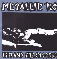 Metallic ko - CD / Iggy & The Stooges / 2007