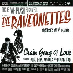 Chain Gang Of Love - CD / The Raveonettes / 2003