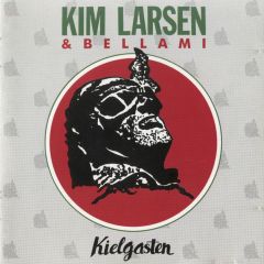 Kielgasten - CD / Kim Larsen & Bellami / 1989