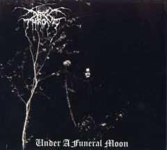 Under A Funeral Moon - CD / Darkthrone / 1993/2003