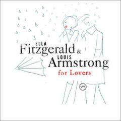 Ella Fitzgerald & Louis Armstrong For Lovers - CD / Ella Fitzgerald | Louis Armstrong / 2005