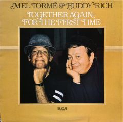 Together Again - For The First Time - LP / Mel Tormé & Buddy Rich / 1978