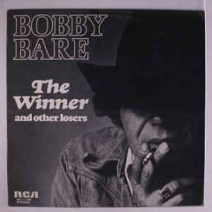 The Winner And Other Losers - LP / Bobby Bare / 1976