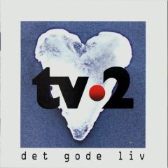 Det Gode Liv - CD / TV2 / 2015