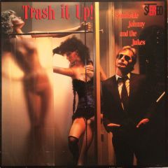 Trash it up! - LP / Southside Johnny & The Dukes / 1983