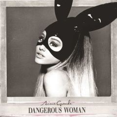 Dangerous Woman - CD / Ariana Grande / 2016