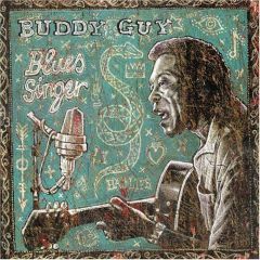 Blues Singer - CD / Buddy Guy  / 2003