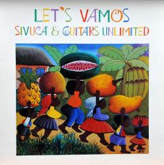 Let's Vamos - LP / Sivuca & Guitars Unlimited / 1987