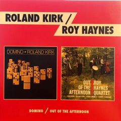 Domino / Out Of The Afternoon - CD / Roland Kirk / 2013