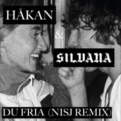 Du Fria (Nisj Remix) - 12" Vinyl / Håkan Hellström & Silvana Imam / 2016