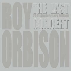 The Last Concert - December 4, 1988 - cd / Roy Orbison / 2009