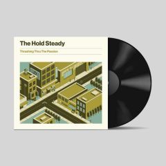 Thrashing Through The Passion - LP / The Hold Steady / 2019