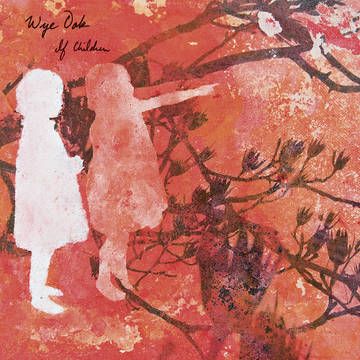 Wye Oak - If Children - LP (RSD 2022 Farvet vinyl)