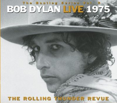 Bob Dylan - The Bootleg Series Vol. 5 | Bob Dylan Live 1975 | The Rolling Thunder Revue - 3LP