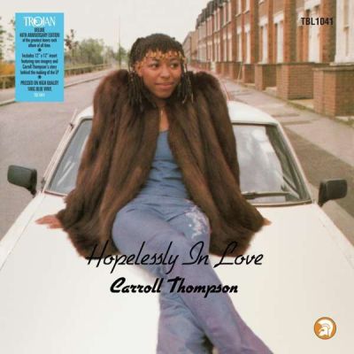 Carroll Thompson - Hopelessly In Love (40th Anniversary) - LP (NAD 2021 Blå Vinyl)