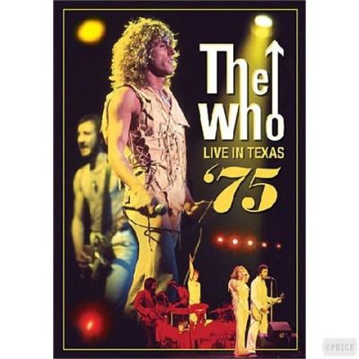 The Who - Live In Texas '75 - DVD