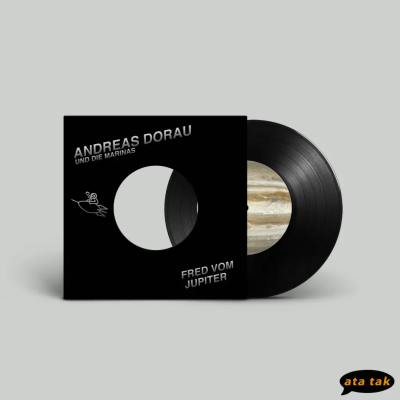 Andreas Dorau & Die Marinas - Fred Vom Jupiter - 7" (RSD 2025 Vinyl)