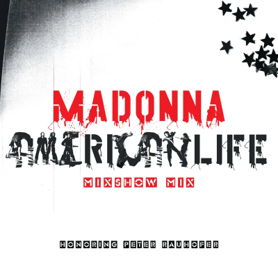 Madonna - American Life Mixshow (20th Anniversary Edition) (EP) - 12" (RSD 2023 Vinyl)