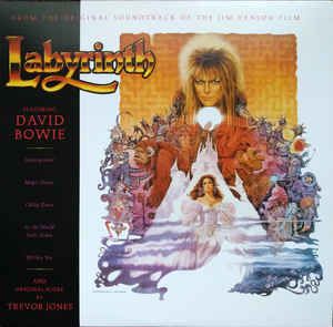 Soundtrack | David Bowie | Trevor Jones - Labyrinth (From The Original Soundtrack Of The Jim Henson Film) - LP