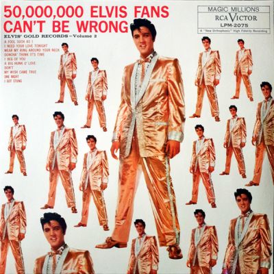 Elvis Presley - 50,000,000 Elvis Fans Can't Be Wrong - LP