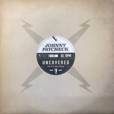 Johnny Paycheck - Uncovered: The First Recordings - LP (RSD 2021 Klar Vinyl)