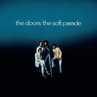 The Doors - The Soft Parade | 50th Anniversary Edition - LP