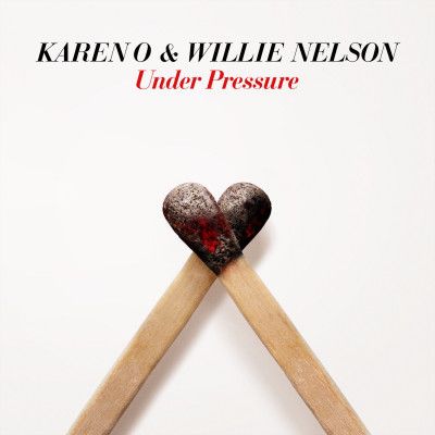 Karen O & Willie Nelson - Under Pressure - 7" Vinyl (Farvet Vinyl, RSD 2021)