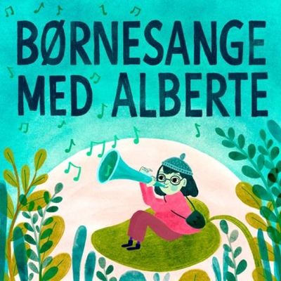 Børnesange med Alberte - 2CD / Alberte / 2022