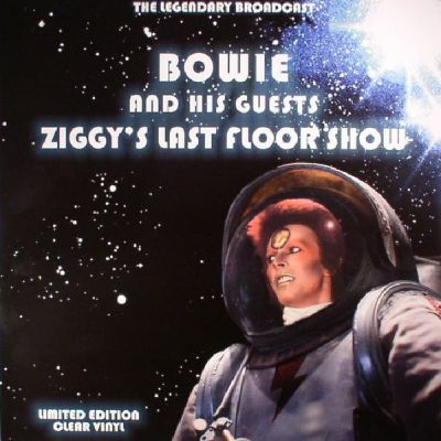 Ziggy's Last Floor Show - LP (Klar Vinyl) / David Bowie / 1980 / 2017
