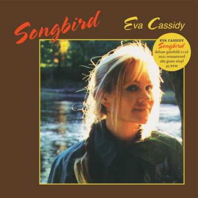 Songbird - 2LP (Deluxe) / Eva Cassidy / 1998/2022