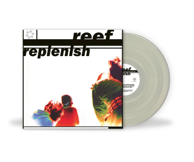 Replenish - LP (NAD 2025 Clear Vinyl) / Reef / 1995 / 2025