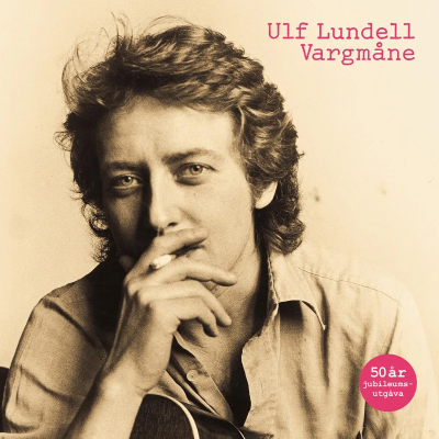 Vargmåne (50th Anniversary Edition) - CD / Ulf Lundell / 1975 / 2025