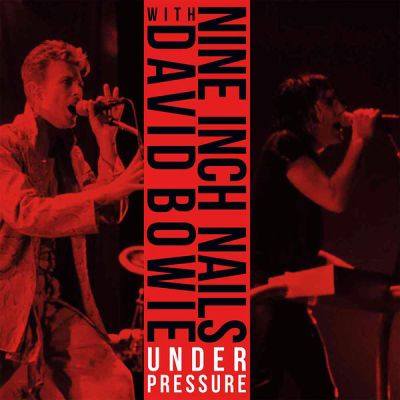 Under Pressure - 2LP (Farvet vinyl) / Nine Inch Nails With David Bowie  / 2019