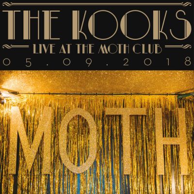 Live At The Moth Club 05.09.18 - LP (RSD 2019 Vinyl) / The Kooks / 2019