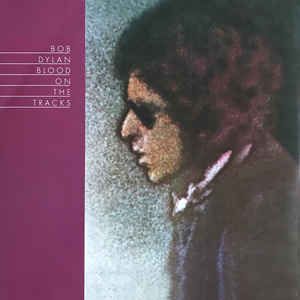 Blood On The Tracks - LP / Bob Dylan / 1975 / 2018
