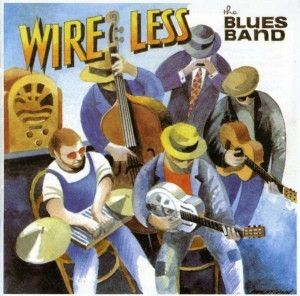 Wire Less - CD / Blues Band / 1995